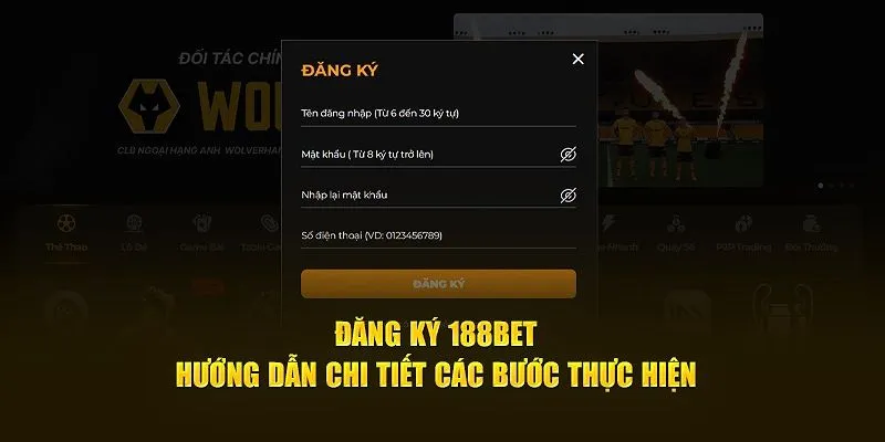 Hướng dẫn quy trình trên website 188BET